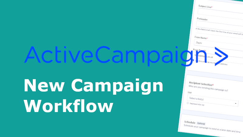 A look at the New ActiveCampaign Workflow